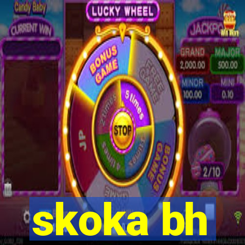 skoka bh